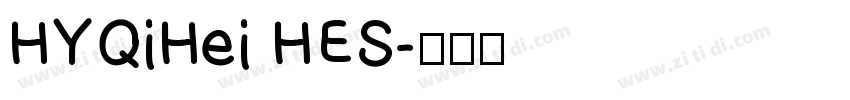 HYQiHei HES字体转换
